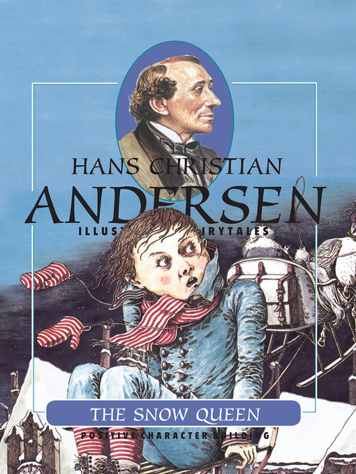 Title details for The Snow Queen by Hans Christian Andersen - Wait list